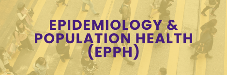 Epidemiology & Population Health (EPPH)